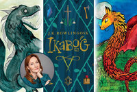 Recenze: Ikabog – novou pohádku stvořitelky Harryho Pottera oživily české děti