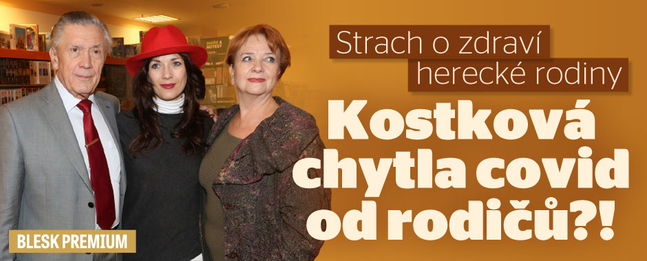 Strach o zdraví rodiny: Kostková chytla covid od rodičů?!