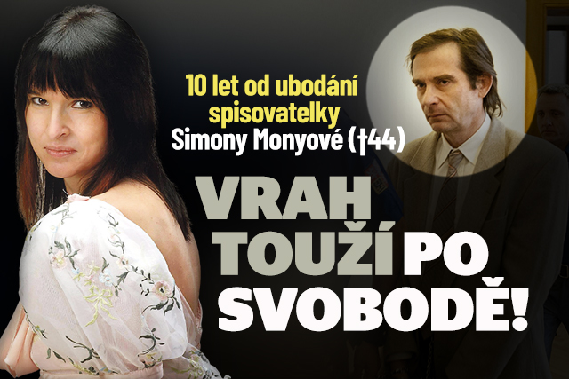 Simona Monyová zemřela před 10 lety: Vrah touží po svobodě!