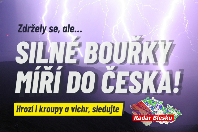 Silné bouřky se valí na Čechy: Sledujte radar Blesku!