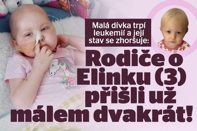 Elinka (3) trpí leukemií: Rodiče o ni dvakrát málem přišli!