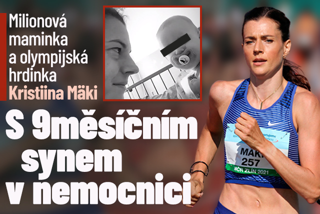 Máma Kristiina Mäki: S 9měsíčním synem v nemocnici